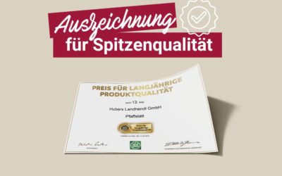 Auszeichnung für Spitzenqualität